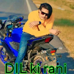 Dil KI Rani